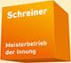 Schreiner Meisterbetrieb der Innung Schreiner Meisterbetrieb der Innung